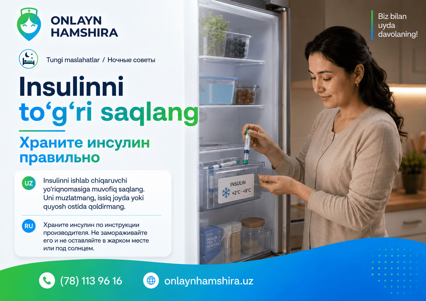 Insulinni to‘g‘ri saqlang